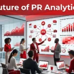Future of PR Analytics: How Delhi’s Agencies Are Using Data to Shape Successful Campaigns